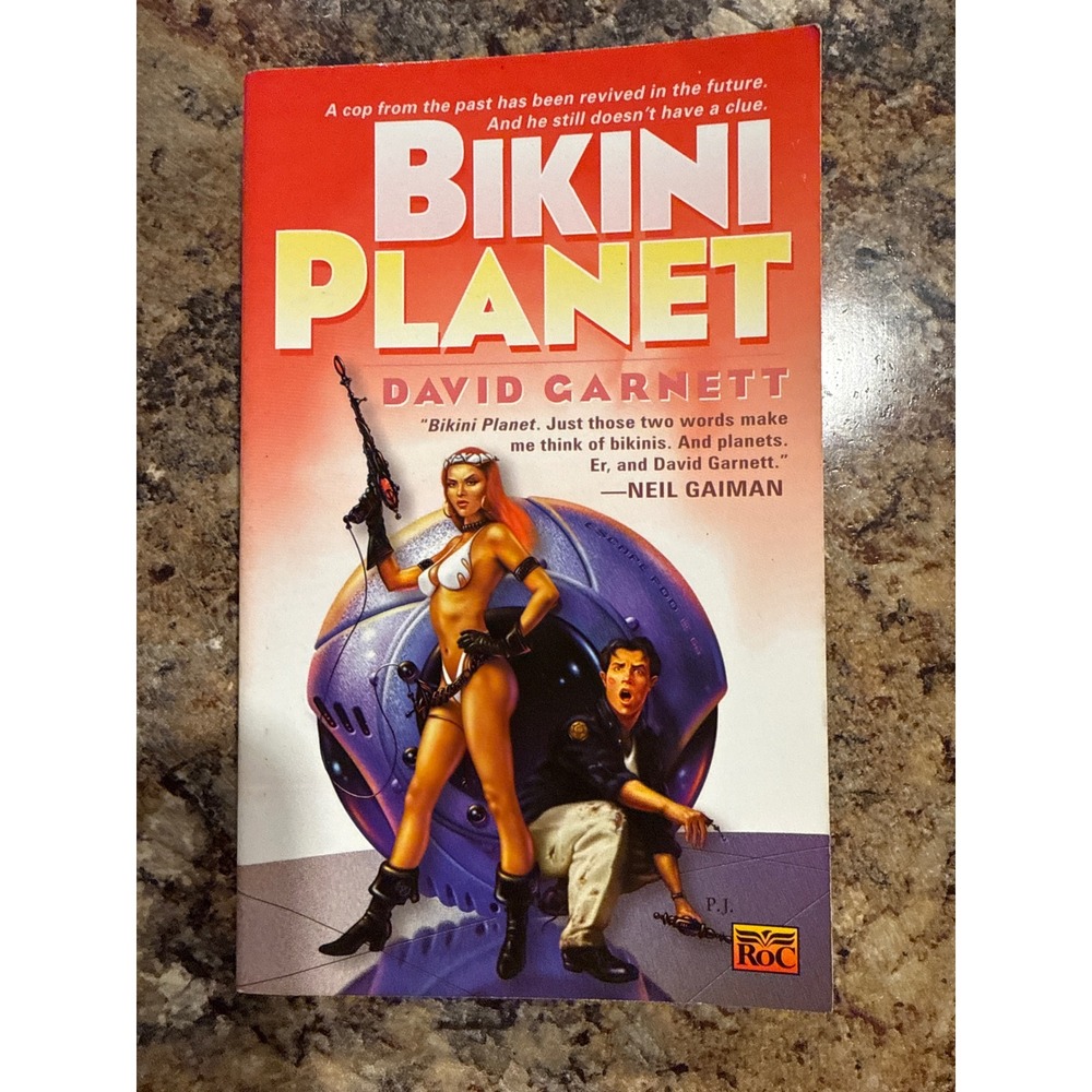 Bikini Planet David Garnett Paperback 2001 First Roc Printing Sci-Fi Humor Novel